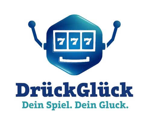 drück glück casino